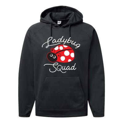 Ladybug Squad Funny Ladybug Gift Performance Fleece Hoodie