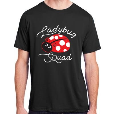 Ladybug Squad Funny Ladybug Gift Adult ChromaSoft Performance T-Shirt