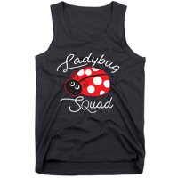 Ladybug Squad Funny Ladybug Gift Tank Top