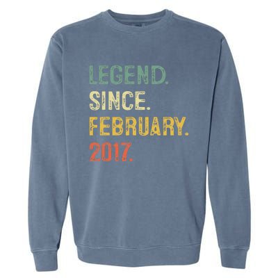 Legend Since February 2017 6th Birthday Gift 6 Years Old Garment-Dyed Sweatshirt