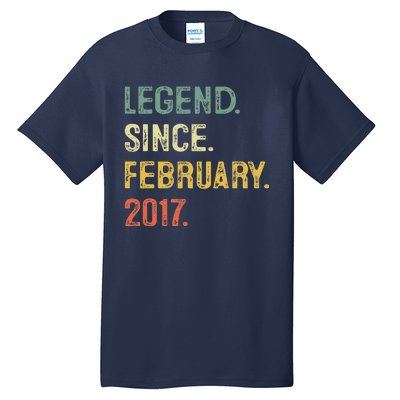 Legend Since February 2017 6th Birthday Gift 6 Years Old Tall T-Shirt