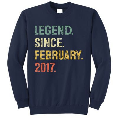 Legend Since February 2017 6th Birthday Gift 6 Years Old Tall Sweatshirt