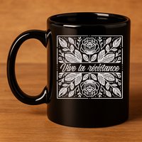 Leftist Subtle Feminist Subtle Protest Democrat 11oz C Handle Ceramic Mug