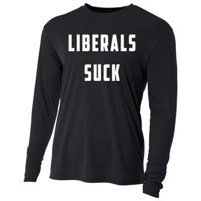 Liberals Suck Funny Liberal Cooling Performance Long Sleeve Crew