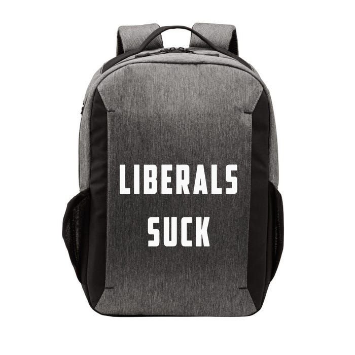 Liberals Suck Funny Liberal Vector Backpack