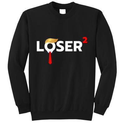 Loser Squared Funny Anti Trump 2024 Nope Not Again Tall Sweatshirt