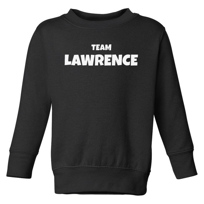 Lawrence Surname Family Birthday Toddler Sweatshirt