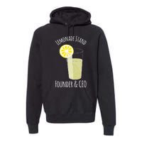 Lemonade Stand For Entrepreneur Premium Hoodie