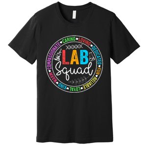 Lab Squad Funny Lab Week 2024 Medical Laboratory Technician Premium T-Shirt