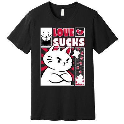 Love Sucks Funny Valentine's Day Angry Cat Meow Premium T-Shirt