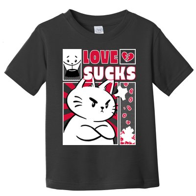 Love Sucks Funny Valentine's Day Angry Cat Meow Toddler T-Shirt