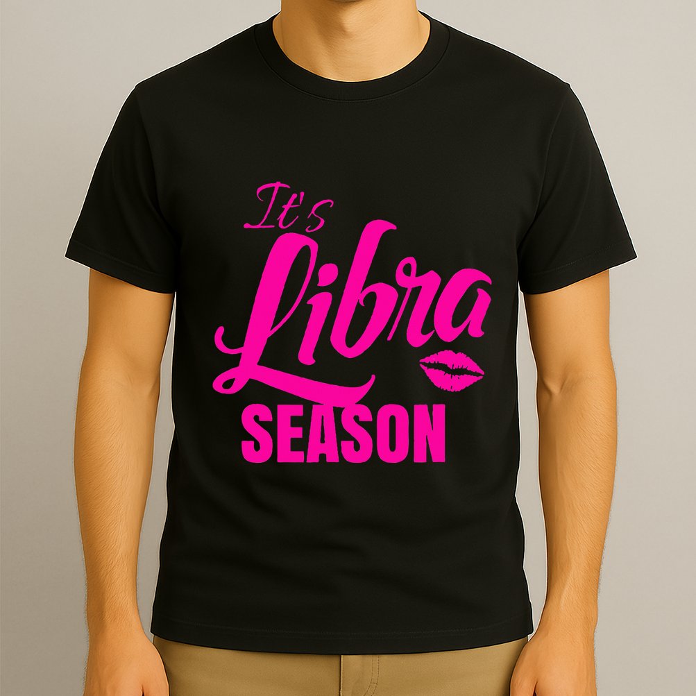 Libra S For Its Libra Season Libra Zodiac Sign T-Shirt