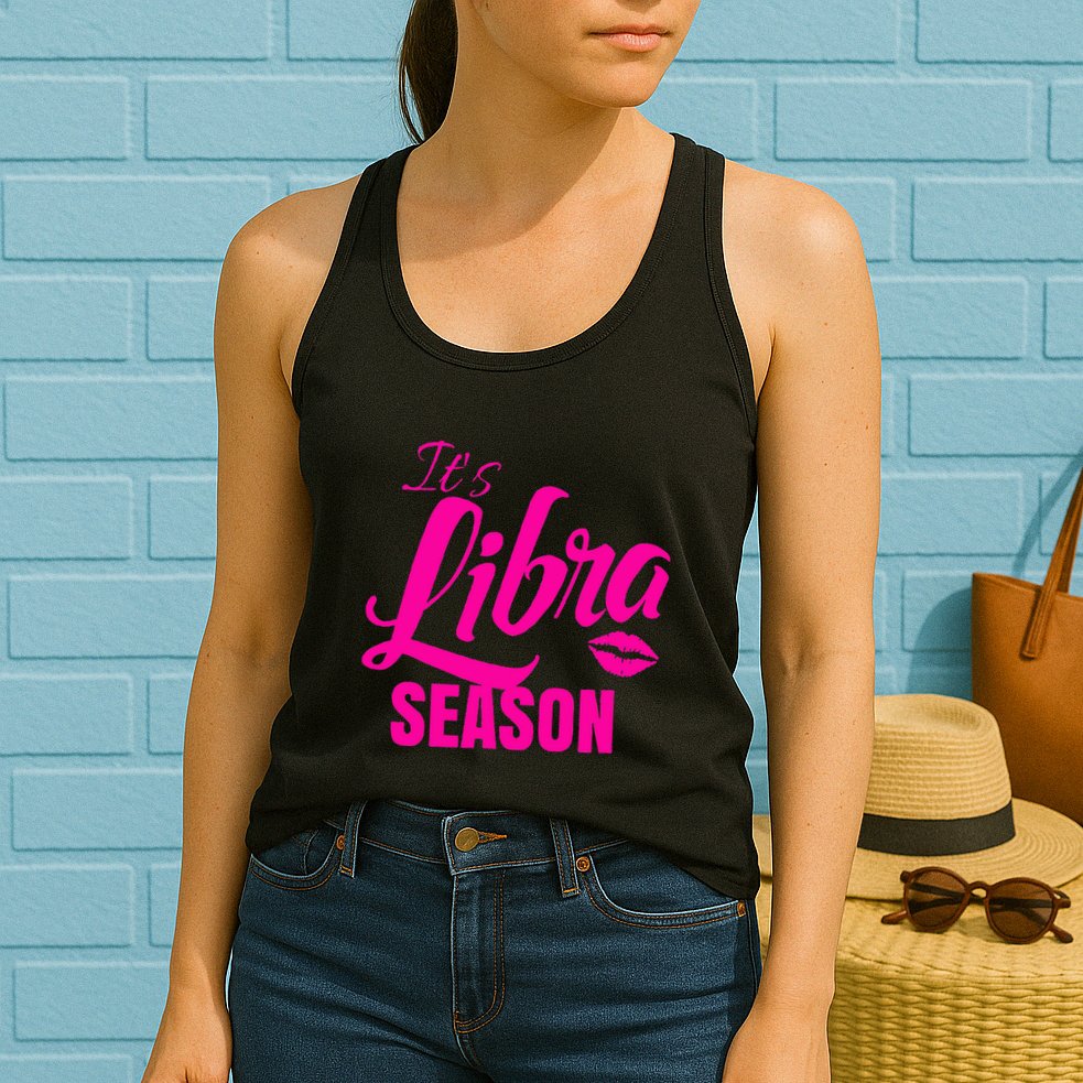 Libra S For Its Libra Season Libra Zodiac Sign Womens Tank Top