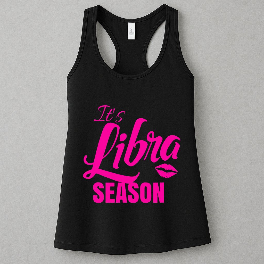 Libra S For Its Libra Season Libra Zodiac Sign Womens Tank Top
