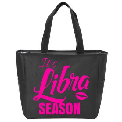 Libra S For Its Libra Season Libra Zodiac Sign Zip Tote Bag