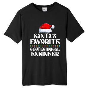 Lights SantaS Favorites Geotechnical Engineer Christmas Meaningful Gift Tall Fusion ChromaSoft Performance T-Shirt