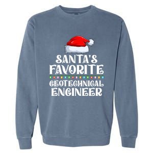 Lights SantaS Favorites Geotechnical Engineer Christmas Meaningful Gift Garment-Dyed Sweatshirt