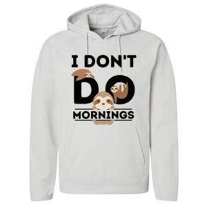 Lazy Sloth Funny Morning Pj Sleepy Sloths Funny Gift Performance Fleece Hoodie