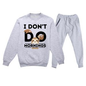 Lazy Sloth Funny Morning Pj Sleepy Sloths Funny Gift Premium Crewneck Sweatsuit Set