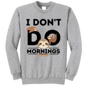 Lazy Sloth Funny Morning Pj Sleepy Sloths Funny Gift Sweatshirt