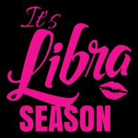 Libra Shirts For Women ItS Libra Season Libra Zodiac Sign T-Shirt