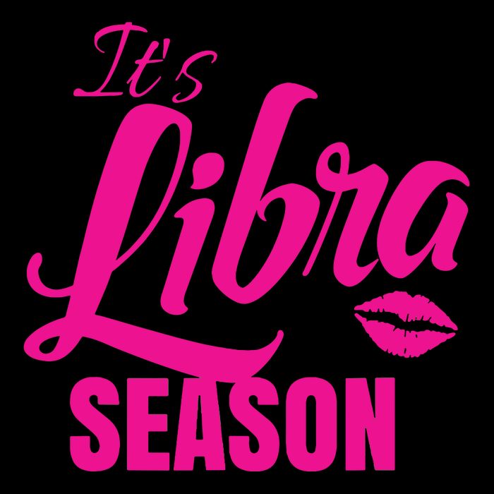 Libra Shirts For Women ItS Libra Season Libra Zodiac Sign T-Shirt
