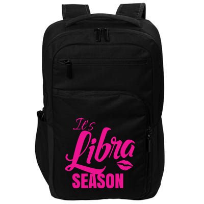 Libra Shirts For Women ItS Libra Season Libra Zodiac Sign Impact Tech Backpack