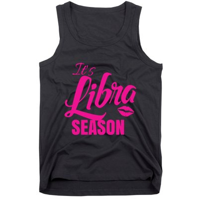 Libra Shirts For Women ItS Libra Season Libra Zodiac Sign Tank Top