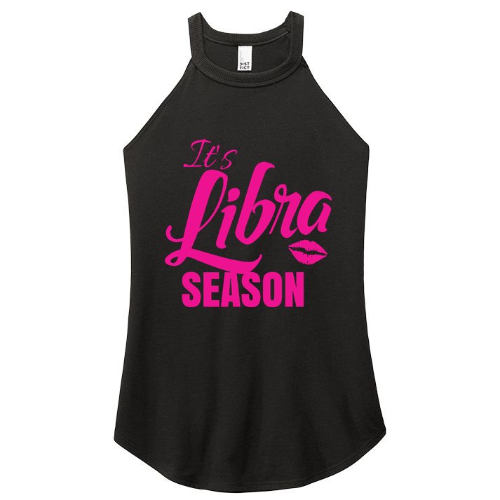 Libra Shirts For Women ItS Libra Season Libra Zodiac Sign Women's Perfect Tri Rocker Tank