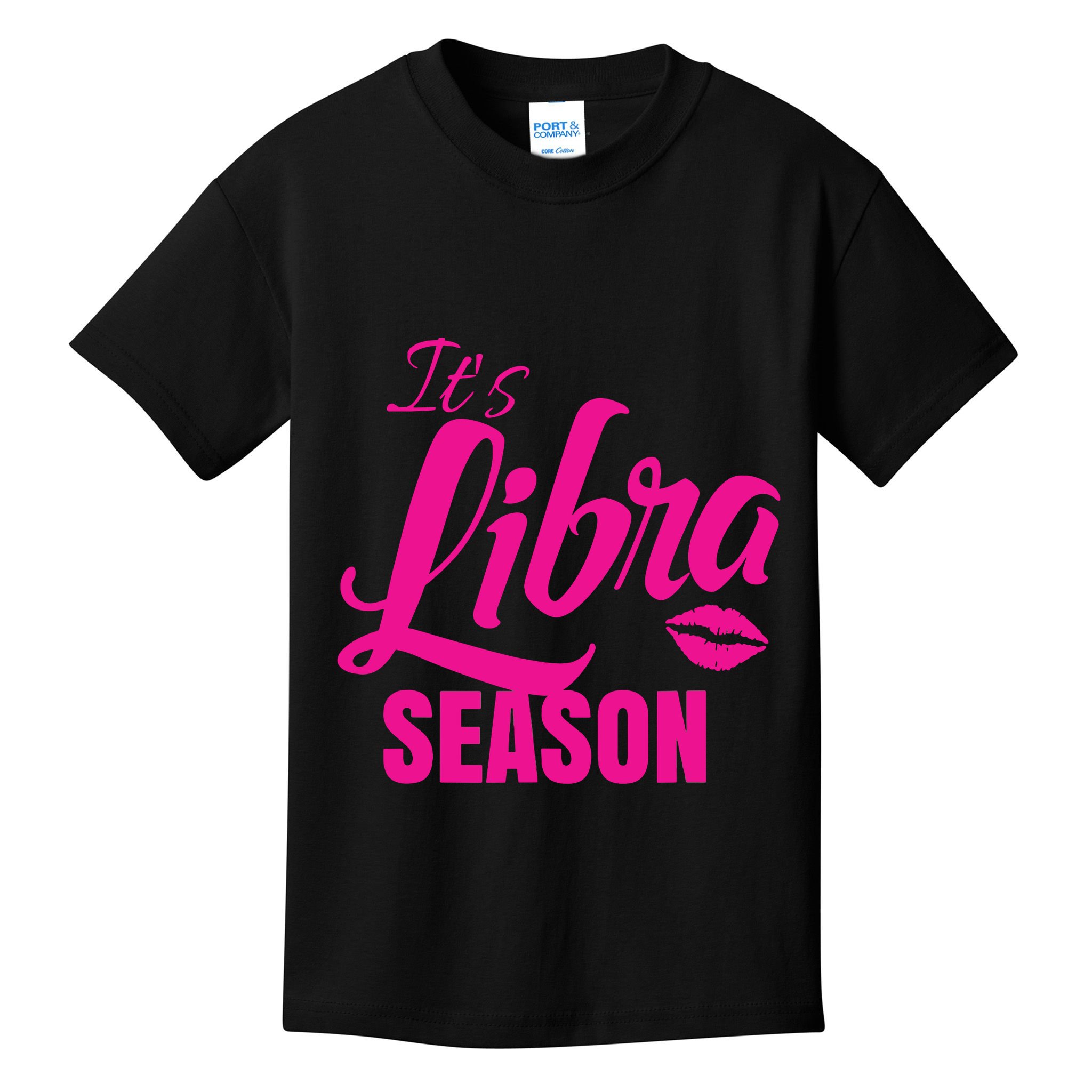 Libra Shirts For Women ItS Libra Season Libra Zodiac Sign Kids T-Shirt