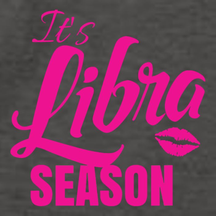 Libra Shirts For Women ItS Libra Season Libra Zodiac Sign Vector Backpack