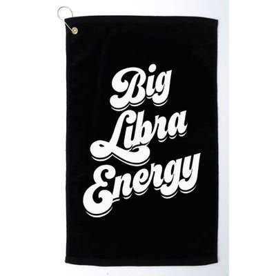 Libra Shirts For Wo Funny Big Libra Energy Zodiac Sign Golf Towel