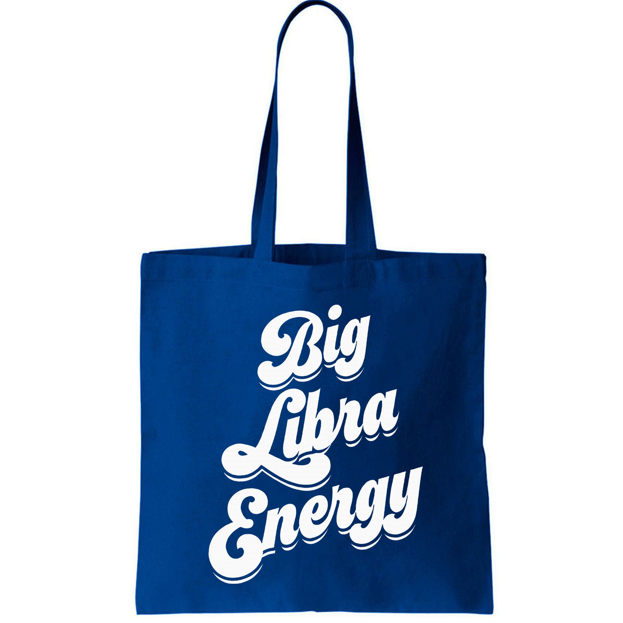 Libra Shirts For Wo Funny Big Libra Energy Zodiac Sign Bag