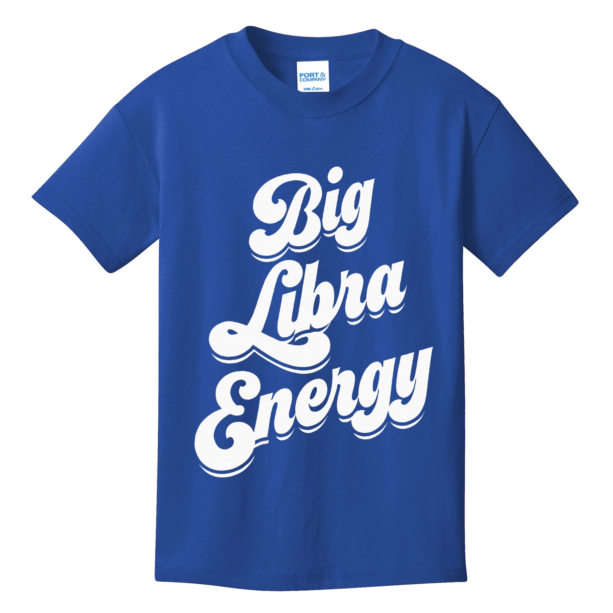 Libra Shirts For Wo Funny Big Libra Energy Zodiac Sign Kids T-Shirt