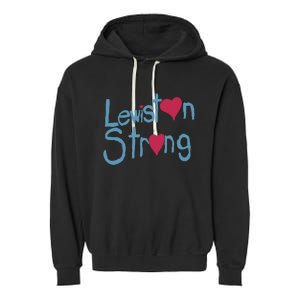 Lewiston Strong Gift Lewiston Strong Garment-Dyed Fleece Hoodie