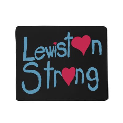 Lewiston Strong Gift Lewiston Strong Mousepad