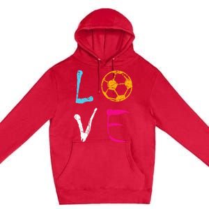 Love Soccer Girl Funny Soccer Player Premium Pullover Hoodie