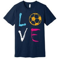 Love Soccer Girl Funny Soccer Player Premium T-Shirt