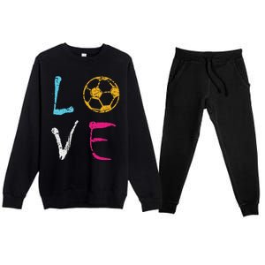 Love Soccer Girl Funny Soccer Player Premium Crewneck Sweatsuit Set