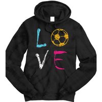 Love Soccer Girl Funny Soccer Player Tie Dye Hoodie