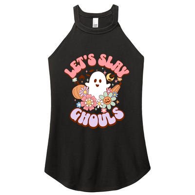 Lets Slay Ghouls Halloween Graphic Lets Go Ghouls Gift Women's Perfect Tri Rocker Tank