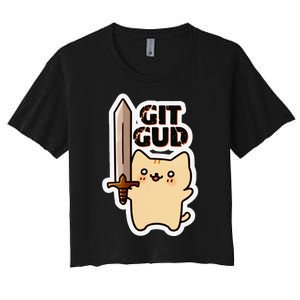 Lyra Stormclaw Git Gud Women's Crop Top Tee