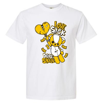 Love Sick Graphic To Match 13 Del Sol Garment-Dyed Heavyweight T-Shirt