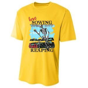 Love Sowing Hate Reaping Performance Sprint T-Shirt