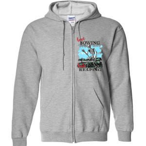 Love Sowing Hate Reaping Full Zip Hoodie