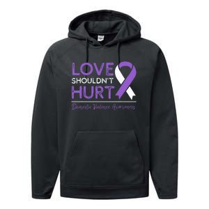 Love Shouldn't Hurt Domestic Violence Awareness  Performance Fleece Hoodie