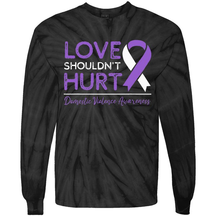 Love Shouldn't Hurt Domestic Violence Awareness  Tie-Dye Long Sleeve Shirt