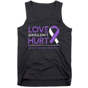 Love Shouldn't Hurt Domestic Violence Awareness  Tank Top