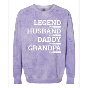 Legend Since Husband Since Daddy Since Granddad Since Year Gift Colorblast Crewneck Sweatshirt