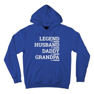 Legend Since Husband Since Daddy Since Granddad Since Year Gift Hoodie